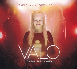 Valo: Tapiolan kuoron joulu