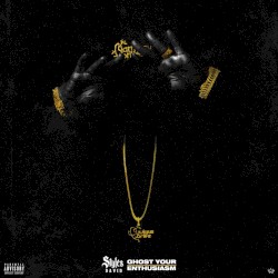 Styles David: Ghost Your Enthusiasm