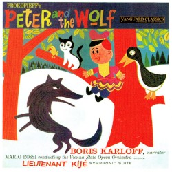 Peter and the Wolf / Lieutenant Kijé