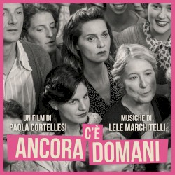 C’è ancora domani: Original Movie Soundtrack