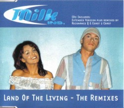 Land of the Living - The Remixes