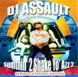 Sumthin' 2 Shake Yo' Azz 2