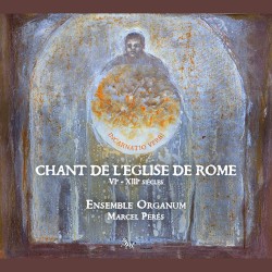 Chant de l’église de Rome (VI - XIII siècles)
