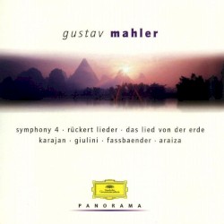 Symphony 4 / Rückert-Lieder / Das Lied von der Erde