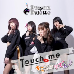 Touch me / キミイロリズム♪