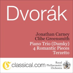 Piano Trio (Dumky) / 4 Romantic Pieces / Terzetto