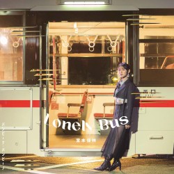 バンビーナ・バンビーノ/Lonely Bus