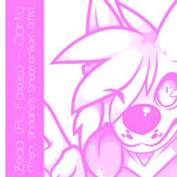 Clarity (Trent Sinclaire’s ‘Dreambreak’ RMX)