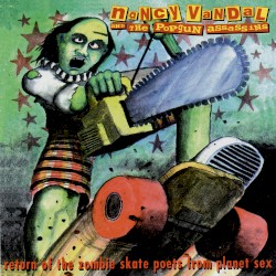 Return of the Zombie Skate Poets From Planet Sex