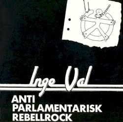 Anti parlamentarisk rebellrock