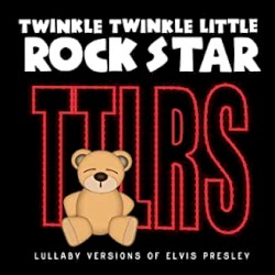 Lullaby Versions of Elvis Presley