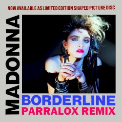 Borderline (Parralox remix)