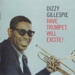 Have Trumpet, Will Excite!