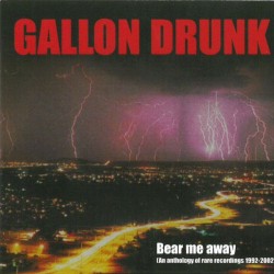 Bear Me Away: An Anthology of Rare Recordings 1992-2002