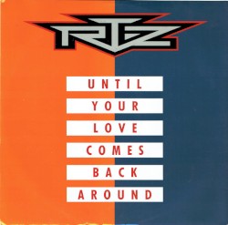 Until Your Love Comes Back Around