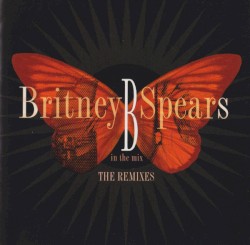 B in the Mix: The Remixes