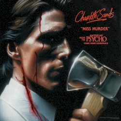Miss Murder (From the “American Psycho” Comic Series Soundtrack)