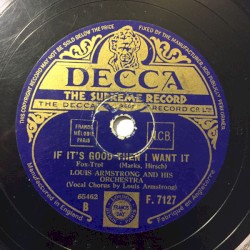 If It's Good (Then I Want It) / West End Blues