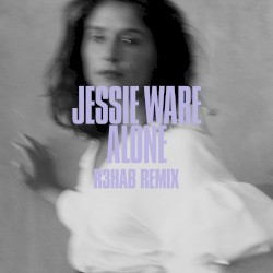 Alone (R3hab remix)