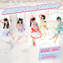 走り出せ!Chu☆Oh!Dolly