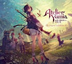 ユミアのアトリエ 〜追憶の錬金術士と幻創の地〜 オリジナルサウンドトラック