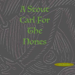 A Stout Carl for the Nones