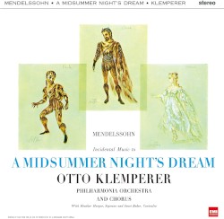 Incidental Music to A Midsummer Night’s Dream