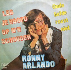 Leg je hoofd op m’n schouder / Oude liefde roest niet