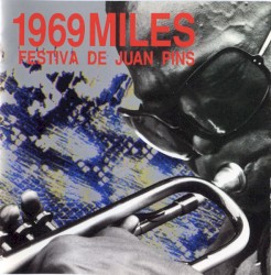 1969 Miles – Festiva de Juan Pins