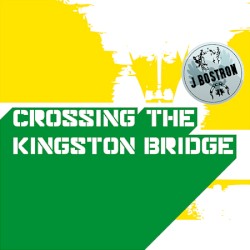 Crossing the Kingston Bridge