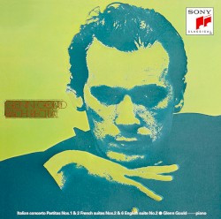 Italian Concerto / Partitas nos. 1 & 2 / French Suites nos. 2 & 6 / English Suite no. 2