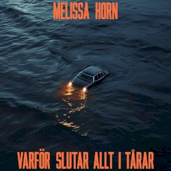 Varför slutar allt i tårar