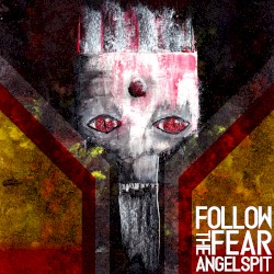 Follow the Fear