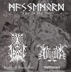 Battlescars / Sounds of Frozen Hate / This Is My War / Final Victory