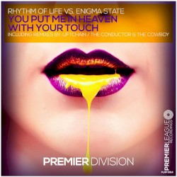 You Put Me in Heaven With Your Touch