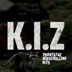 TriebTĂ€taz: Verschollene Hits