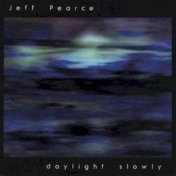 Daylight Slowly