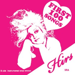 THE FIRST 100 SONGS