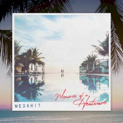 Memories Of A Heatwave