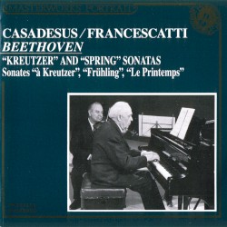 “Kreutzer” and “Spring” Sonatas