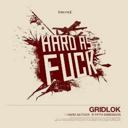 Hard as Fuck / Fifth Dimension