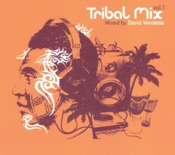 Tribal Mix Vol.1