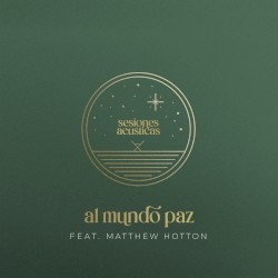 Al mundo paz