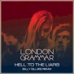 Hell to the Liars (Billy Gillies remix)