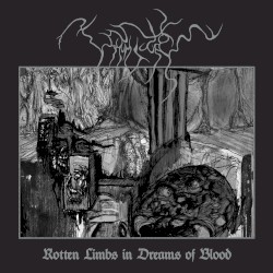 Rotten Limbs in Dreams of Blood