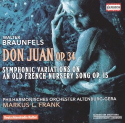 Don Juan Op. 34 / Symphonic Variations On An Old French Nursery Song Op. 15
