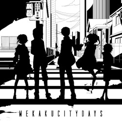 メカクシティデイズ