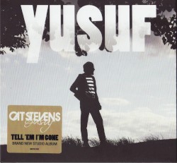 Tell ’em I’m Gone