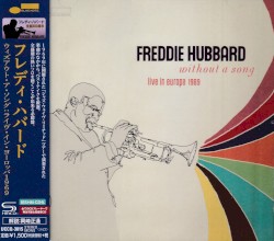 Without a Song: Live in Europe 1969