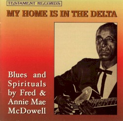 My Home Is in the Delta